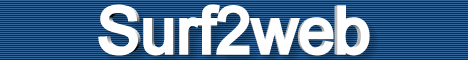 Pour vous inscrire � Surf2Web, clicker ici !